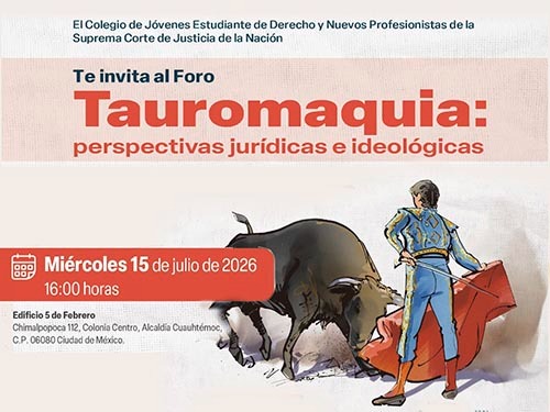 Invitan a foro de an&aacute;lisis jur&iacute;dico-taurino